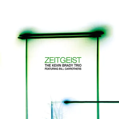 Zeitgeist - Bill Carrothers Zeitgeist - Bill Carrothers