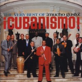 The Very Best of ¡Cubanismo! ¡Mucho Gusto! artwork