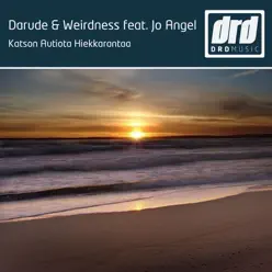 Katson Autiota Hekkarantaa (feat. Jo Angel) - Darude Katson Autiota Hekkarantaa (feat. Jo Angel) - Darude