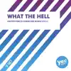 Stream & download What The Hell - Single