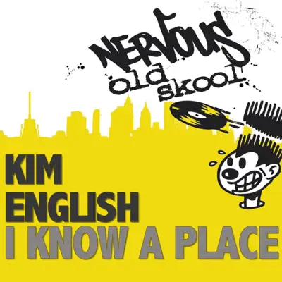 I Know a Place - Kim English