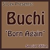 51Lex Presents Born Again