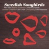 Swedish Songbirds