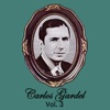 Carlos Gardel Volume 3
