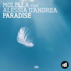 Paradise (feat. Alessia D'Andrea) - EP - Molella Paradise (feat. Alessia D'Andrea) - EP - Molella