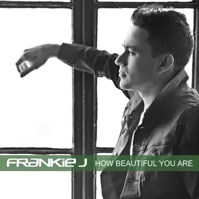 How Beautiful You Are - Single - Frankie J