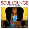 Soul Lounge - Fifth Us Edition, 2011