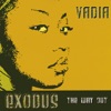 Vadia - It's Been a While