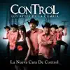 La Nueva Cara de Control album lyrics, reviews, download