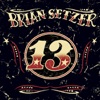 Brian Setzer - Bad Bad Girl