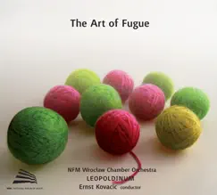 The Art of Fugue by Ernst Kovacic & Wroclaw Chamber Orchestra Leopoldinum album reviews, ratings, credits