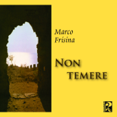 Non temere - Marco Frisina