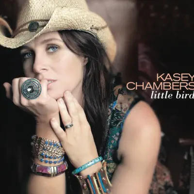 Little Bird - Kasey Chambers