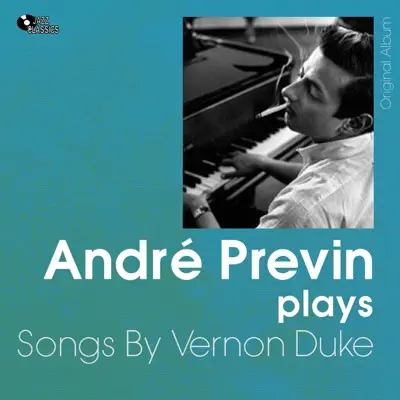 Plays Songs By Vernon Duke (Original Album) - André Previn Plays Songs By Vernon Duke (Original Album) - André Previn