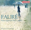 Faure, G.: Quintets for Piano and Strings