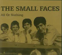 All or Nothing by Small Faces album reviews, ratings, credits