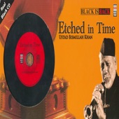 Etched In Time - Ustad Bismillah Khan artwork
