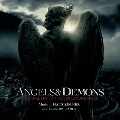 Angels & Demons (Original Motion Picture Soundtrack) - Hans Zimmer