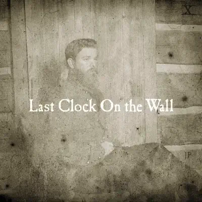 Last Clock On the Wall - Joe Purdy