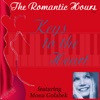 The Romantic Hours--Keys to the Heart