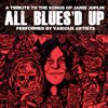 All Blues'd Up: Songs of Janis Joplin - Various Artists