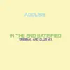 Stream & download In the End Satisfied - EP