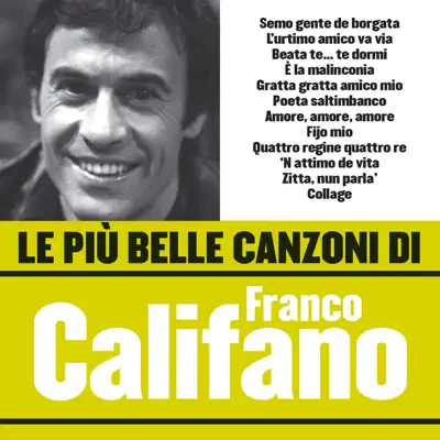 Le più belle canzoni di Franco Califano - Franco Califano