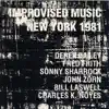Improvised Music New York 1981 album lyrics, reviews, download