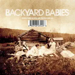 People Like People Like People Like Us - Backyard Babies