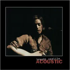 Brandi Carlile: Acoustic - EP - Brandi Carlile