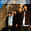 Loud Rocks