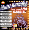 Canta Como Ana Gabriel - Multi Karaoke