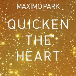 Maxïmo Park - The Kids Are Sick Again