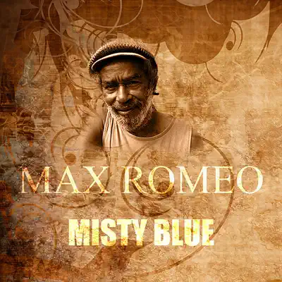 Misty Blue - Single - Max Romeo