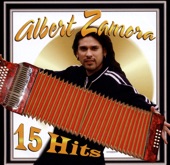 Albert Zamora - 15 Golden Hits