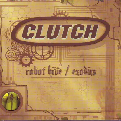 Robot Hive / Exodus - Clutch