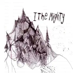I the Mighty - EP - I The Mighty