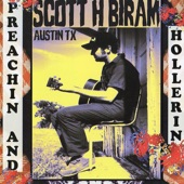 Scott H. Biram - Lost Case Of Bein' Found