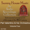 Pat Valentino & His Orchestra, Vol. Four