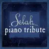Piano Tribute to Selah album lyrics, reviews, download