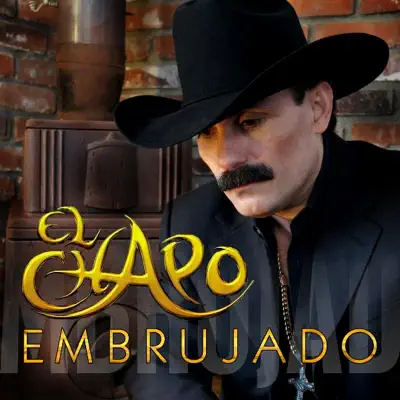 Embrujado - Single - El Chapo De Sinaloa