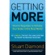 Stuart Diamond - Getting More: How to Negotiate to Achieve Your Goals in the Real World (Unabridged)