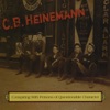 C.B. Heinemann - Jigs--Tobins/Sweet Biddy Daly/Geese In the Bog