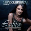 SUPER EUROBEAT presents LOLITA Special COLLECTION VOL.1
