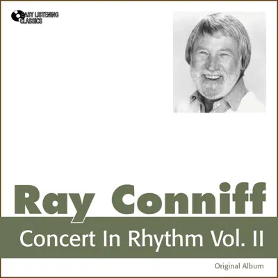 Concert in Rhythm, Vol. 2 (Original Album) - Ray Conniff