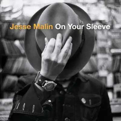 On Your Sleeve (Bonus Track Version) - Jesse Malin