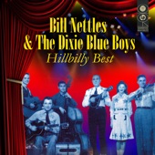 Bill Nettles & The Dixie Blue Boys - Sweet Little Sweetie Pie