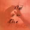 Out of the Fire