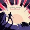 Crystal Sounds (Deluxe Edition)