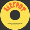 Someone Somewhere - Single